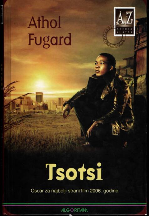 Athol Fugard: Tsotsi