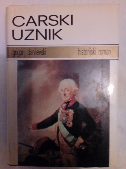 CARSKI UZNIK - G. Danilevski