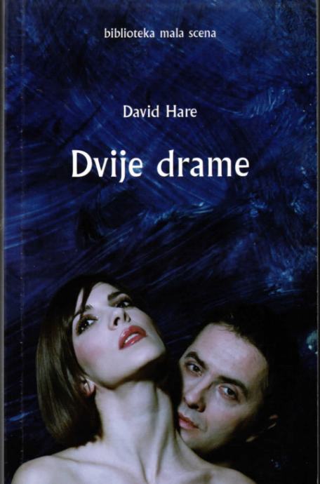 David Hare: Dvije drame