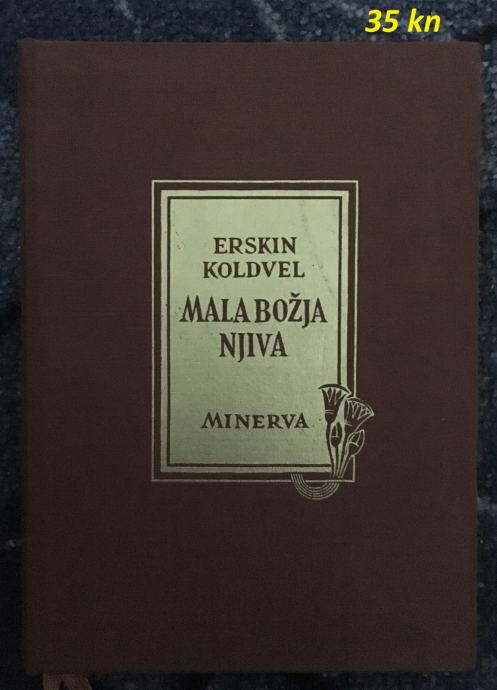 Erskine Caldwell - Mala Božja njiva