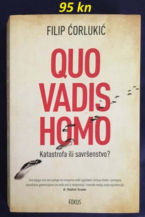 Filip Ćorlukić - Quo vadis homo