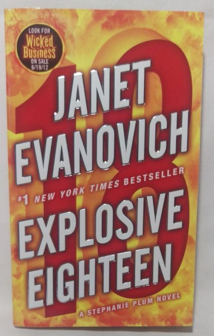 Janet  Evanovich - "EXPLOSIVE  EIGHTEEN"