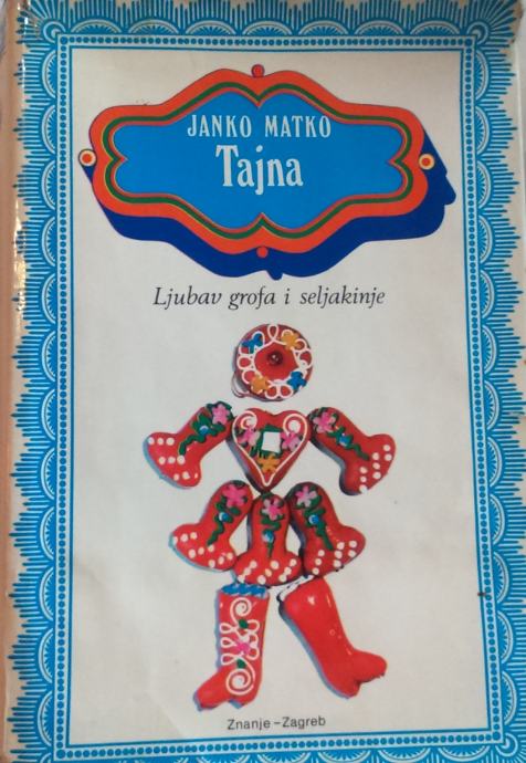 Janko Matko - Tajna