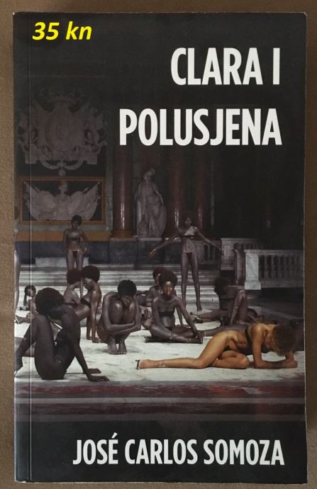 Jose Carlos Somoza - Clara i polusjena