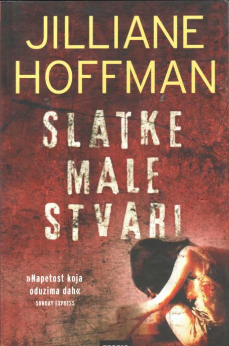 Julianne Hoffman: Slatke male stvari