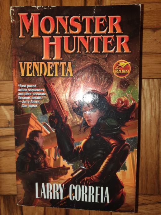 Monster Hunter Nemesis by Larry Correia