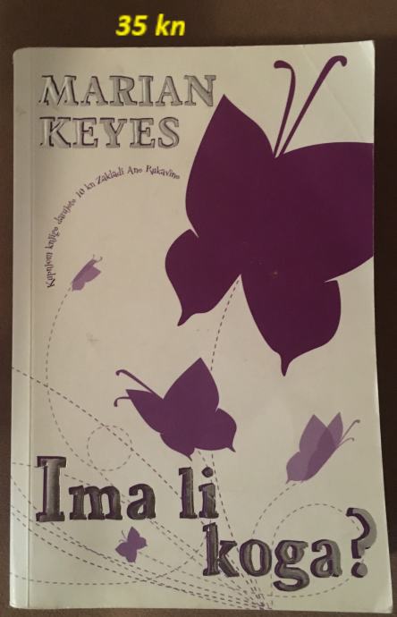 Marian Keyes - Ima li koga