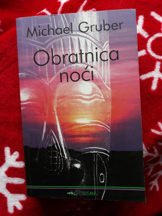 MICHAEL GRUBER Obratnica noći prilika!!!