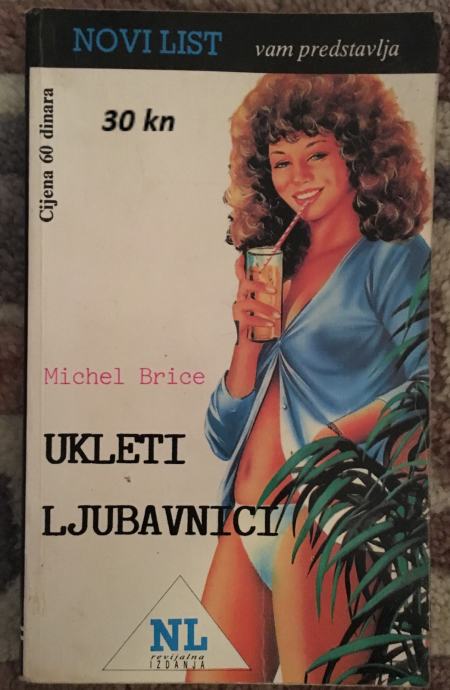 Michel Brice - Ukleti ljubavnici