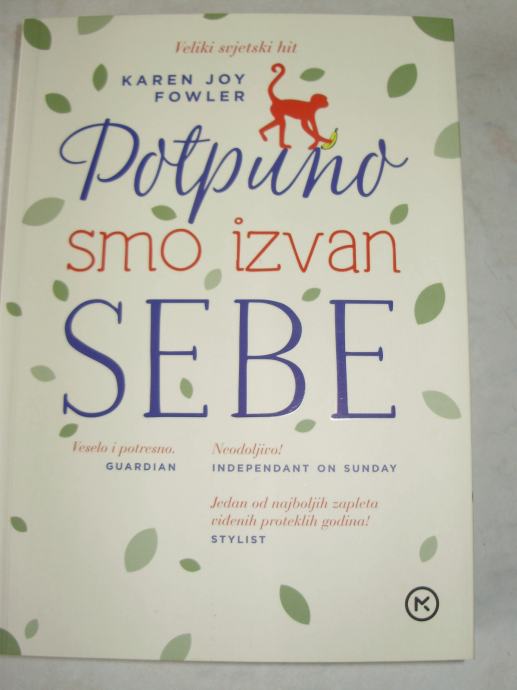 POTPUNO SMO IZVAN SEBE, Karen Joy Fowler