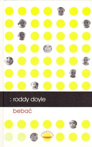 Roddy Doyle : Bebač