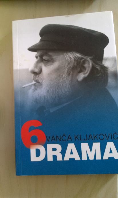 Šest drama / Vanča Kljaković