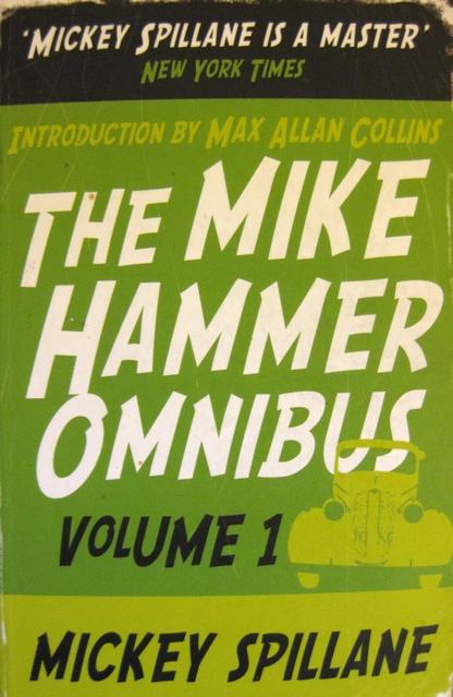 The Mike Hammer Omnibus, vol. 1