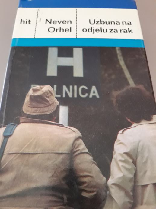 UZBUNA NA ODJELU ZA RAK Neven Orhel