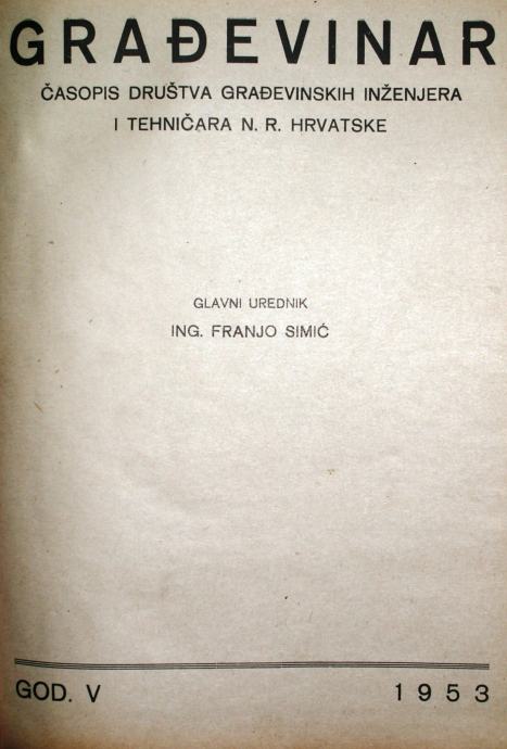 Časopis GRAĐEVINAR 1953 Kompletno godište