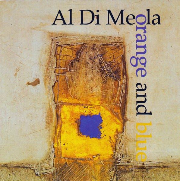 AL DI MEOLA – Orange and Blue /KAO NOVO/