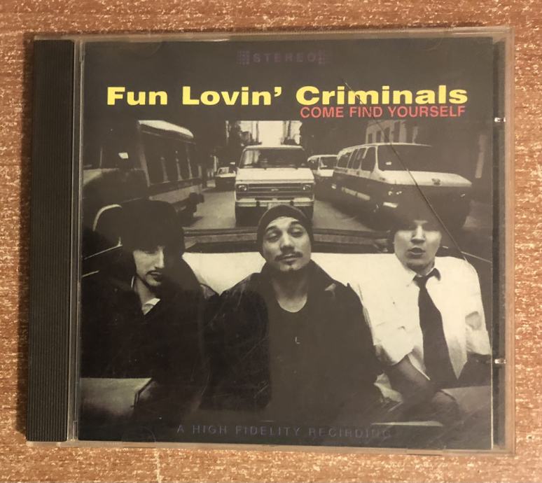 CD, FUN LOVIN CRIMINALS - COME FIND YOURSELF