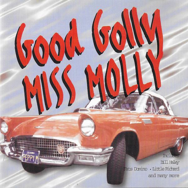 Good Golly MISS MOLLY  SLAM 0010