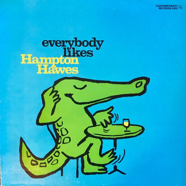 Hampton Hawe - Everybody Likes Hampton Hawes, Vol. 3: The Trio - CD