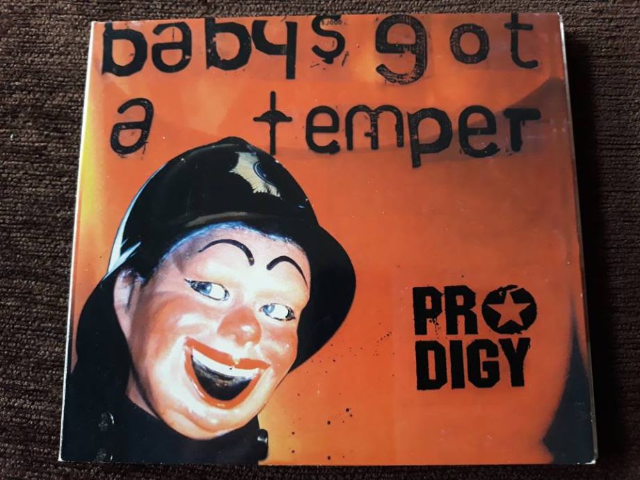 PRODIGY – Baby's Got A Temper SINGLE