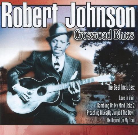 Robert Johnson - Cross Road Blues - CD