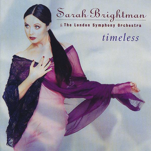 Sarah Brightman & The London Symphony Orchestra - timeless