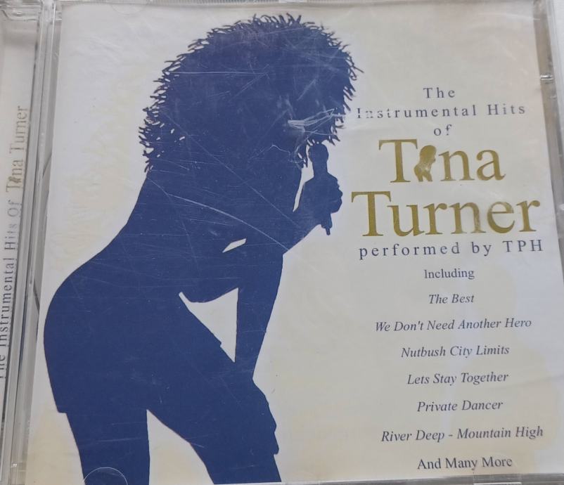 The Instrumental Hits Of Tina Turner - Performed By TPH