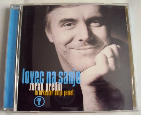 Zoran Predin In Orkester Adijo Pamet ‎– Lovec Na Sanje,..CD