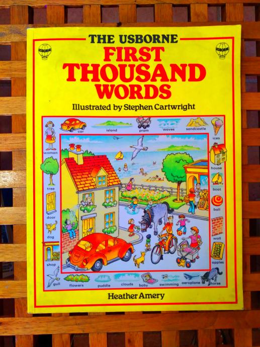 First Thousand Words IN ENGLISH HEATHER AMERY 1989 GREAT BRITAIN