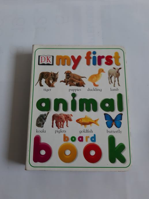 My First Animal Board Book Board book