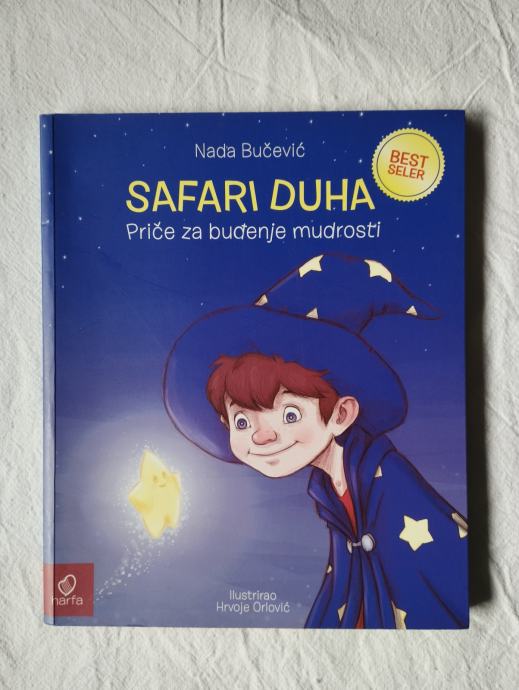 Nada Bučević - Safari duha Priče za buđenje mudrosti