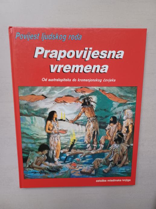 Povijest ljudskog roda: Prapovijesna vremena