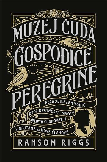 Ransom Riggs: Muzej čuda gospođice Peregrine