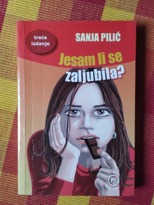 Sanja Pilić - Jesam li se zaljubila?