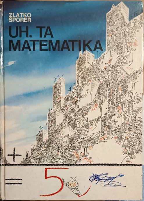 Zlatko Šporer - Uh, ta matematika