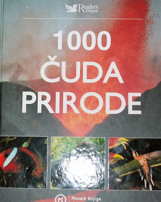 1000 ČUDA PRIRODE Michael Bright Mozaik knjiga Zagreb 2006