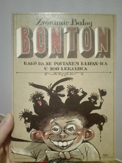 Balog: Bonton -Kako da ne postanem klipan u 100 lekcija