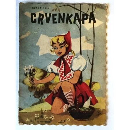 BRAĆA GRIMM : CRVENKAPICA