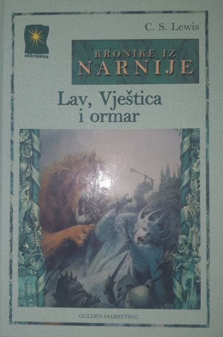 C. S. Lewis: Kronike iz Narnije- Lav, vještica i ormar