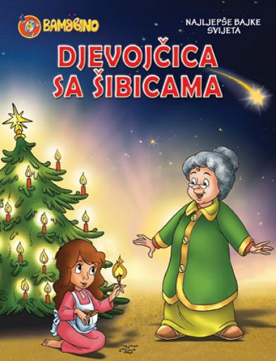 DJEVOJČICA SA ŠIBICAMA, Hans Christian Andersen