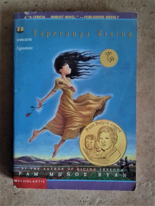 ESPERANZA RISING PAM MUNOZ RYAN, AWARD WINNER