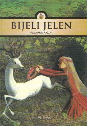 Vladimir Nazor: Bijeli jelen