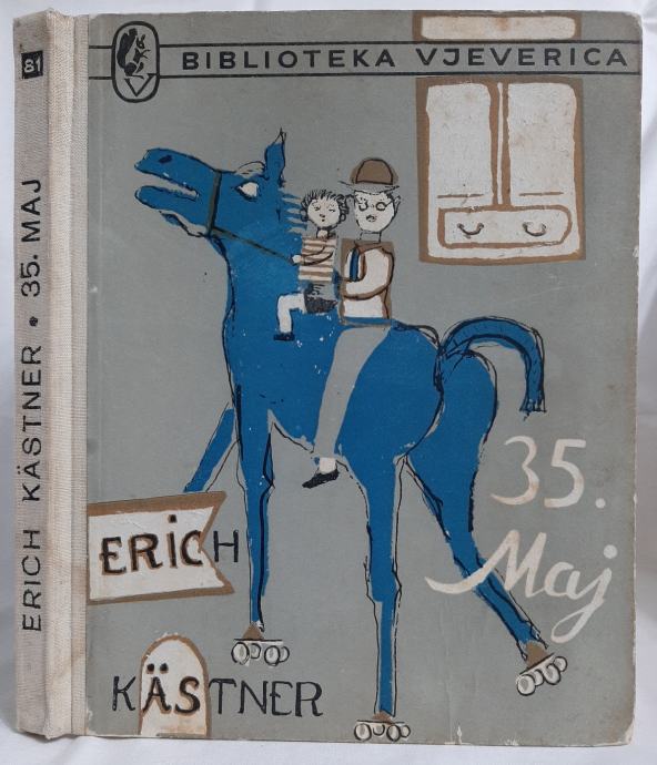 35. maj - Erich Kästner, 1964. Vjeverica, prvo.izdanje