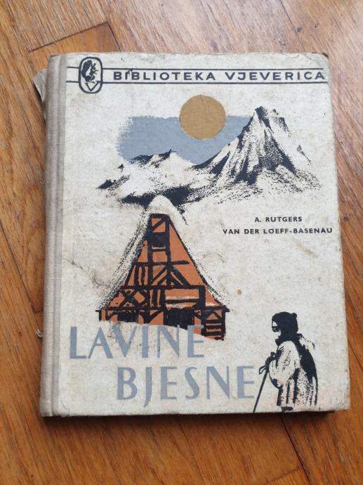 A. Rutgers Van Der Loeff Basenau - Lavine bijesne