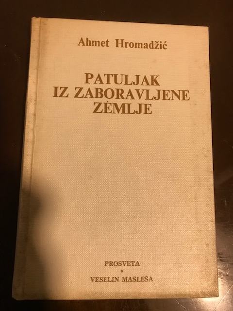 Ahmet Hromadžić, Patuljak iz zaboravljene zemlje