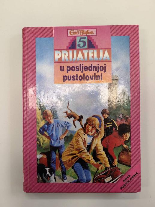 Enid Blyton - Pet prijatelja u posljednjoj pustolovini