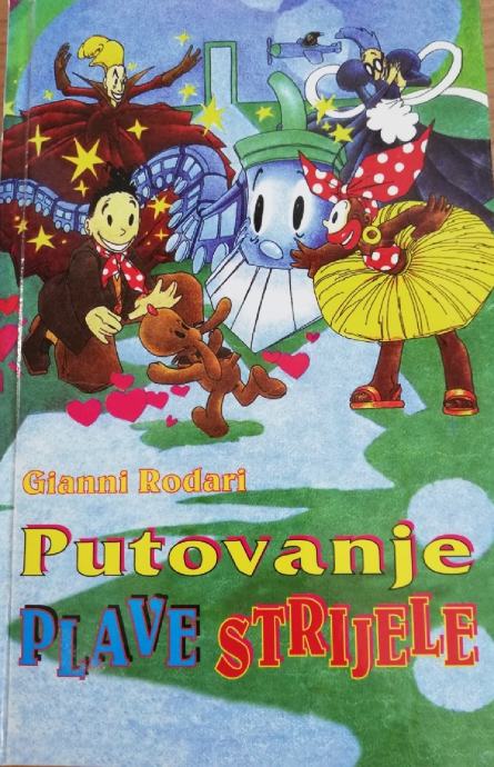 Gianni Rodari: Putovanje Plave Strijele