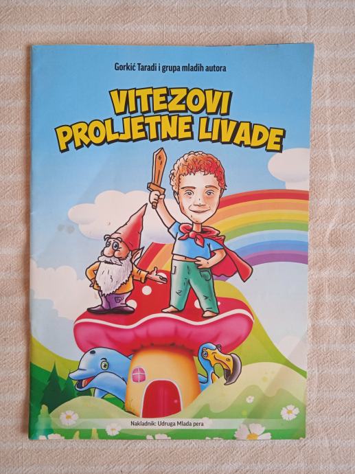 GORKIC TARADI I GRUPA MLADIH AUTORA VITEZOVI PROLJETNE LIVADE