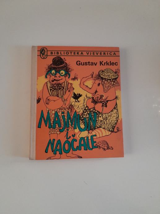 GUSTAV KRKLEC : MAJMUN I NAOČALE