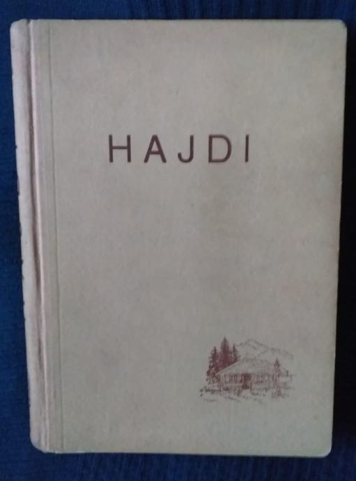 HAJDI - Johana Spiri  (HEIDI - Johanna Spyri)